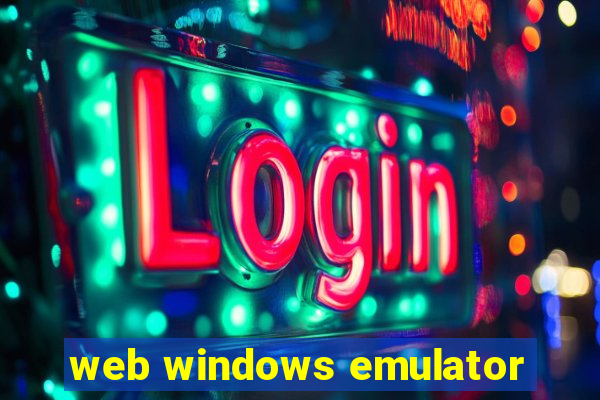 web windows emulator